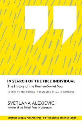 In Search of the Free Individual: The History of the Russian-Soviet Soul