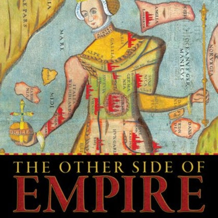 The Other Side of Empire: Just War in the Mediterranean and the Rise of Early Modern Spain