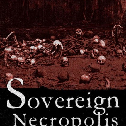 Sovereign Necropolis