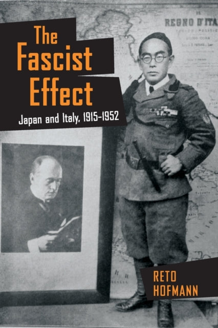 The Fascist Effect  Japan and Italy 19151952