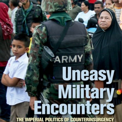 Uneasy Military Encounters