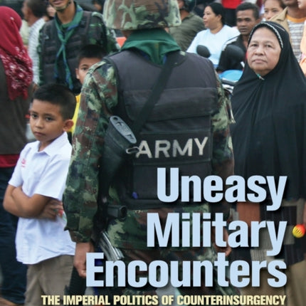 Uneasy Military Encounters