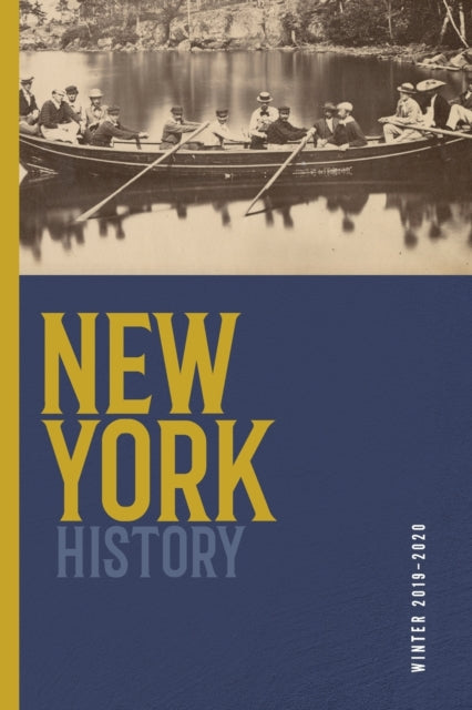 New York History, Volume 100, Number 2