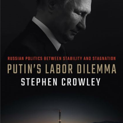 Putins Labor Dilemma