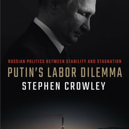 Putins Labor Dilemma