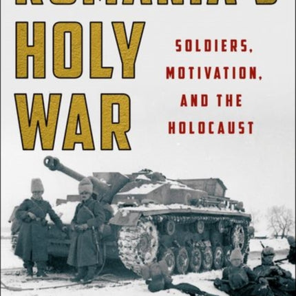 Romanias Holy War