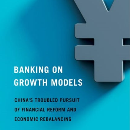 Banking on Growth Models