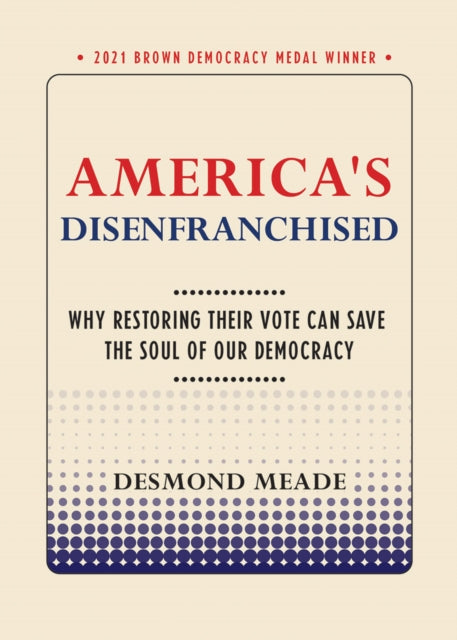 Americas Disenfranchised