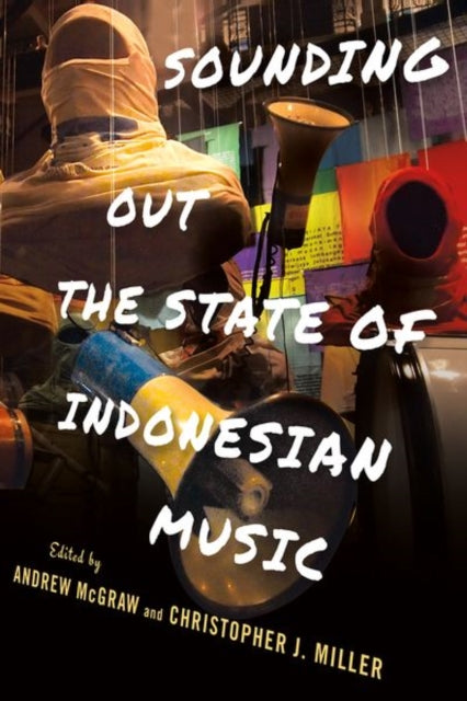 Sounding Out the State of Indonesian Music