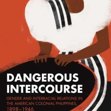 Dangerous Intercourse