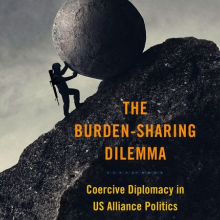 The BurdenSharing Dilemma
