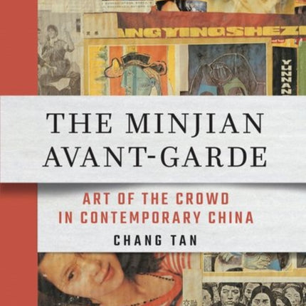 The Minjian AvantGarde