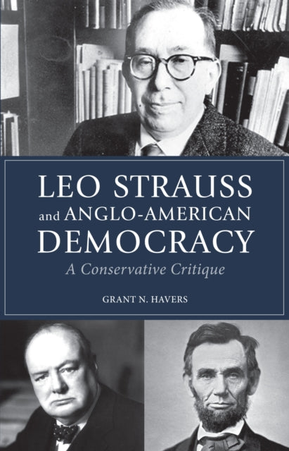 Leo Strauss and AngloAmerican Democracy