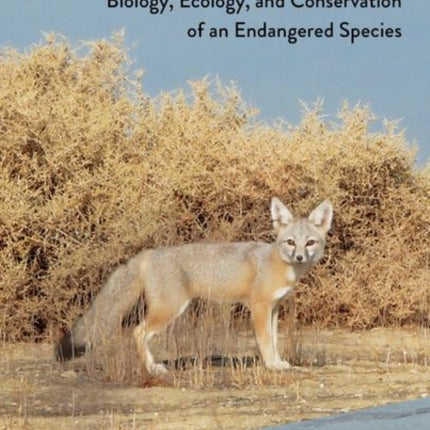 The San Joaquin Kit Fox