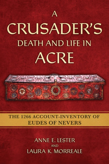 A Crusaders Death and Life in Acre