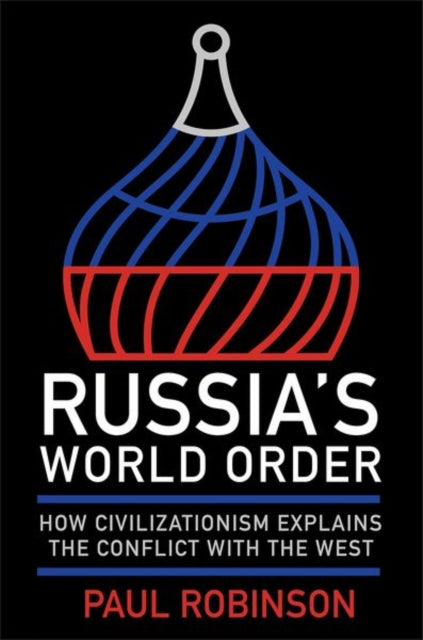 Russias World Order