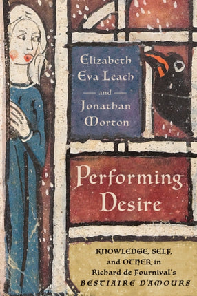 Performing Desire  Knowledge Self and Other in