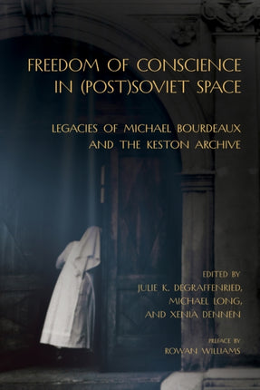 Freedom of Conscience in PostSoviet Space