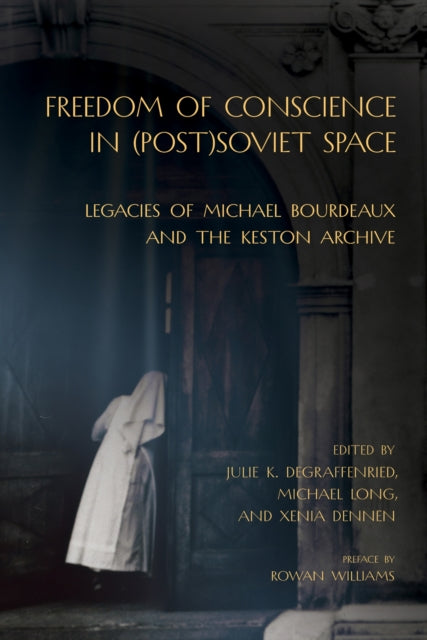 Freedom of Conscience in PostSoviet Space