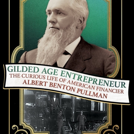 Gilded Age Entrepreneur