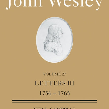 The Works of John Wesley Volume 27 volume 27