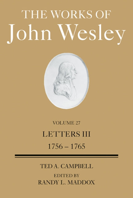 The Works of John Wesley Volume 27 volume 27