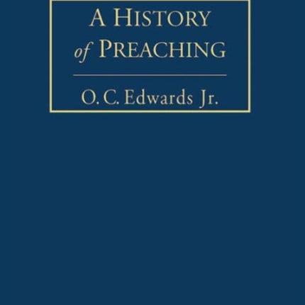 A History of Preaching Volume 1