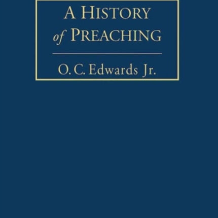 A History of Preaching Volume 2