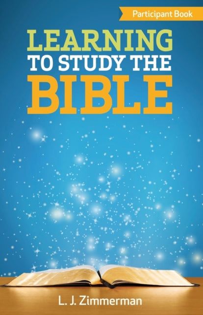 Learning to Study the Bible Participant Book