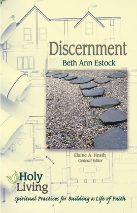 Holy Living Series: Discernment