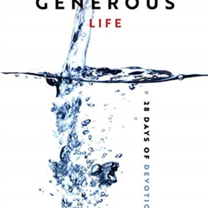 A Generous Life