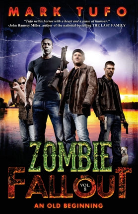 Zombie Fallout 8  An Old Beginning Volume 8