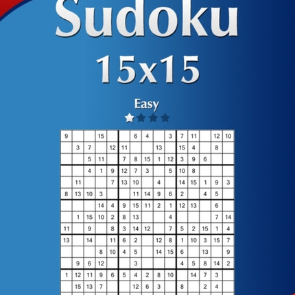 Sudoku 15x15  Easy  Volume 23  276 Puzzles