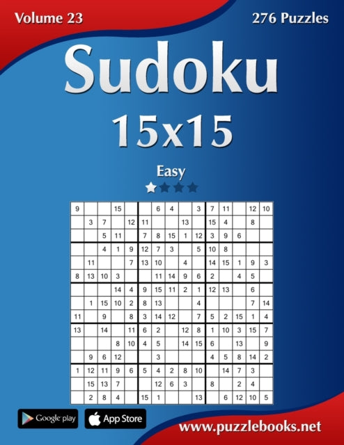 Sudoku 15x15  Easy  Volume 23  276 Puzzles