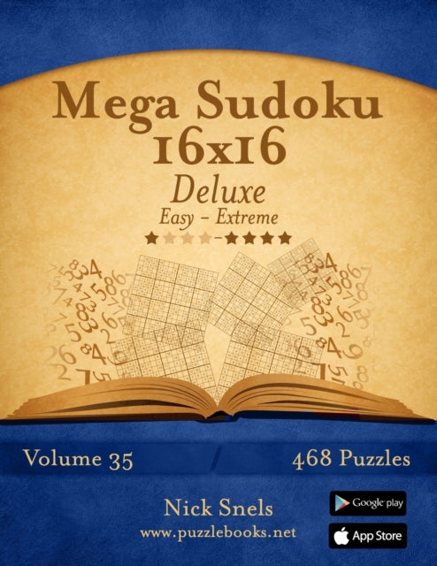 Mega Sudoku 16x16 Deluxe  Easy to Extreme  Volume 35  468 Puzzles