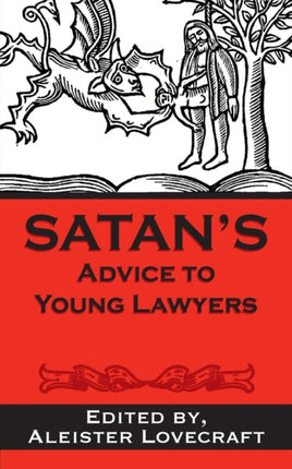 Satans Advice to Young Lawyers
