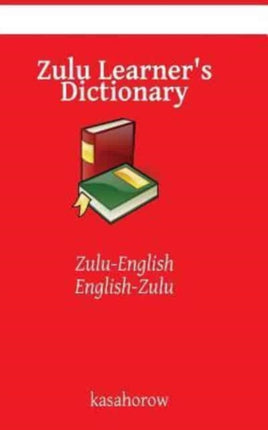 Zulu Learners Dictionary