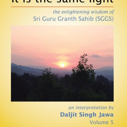It Is The Same Light