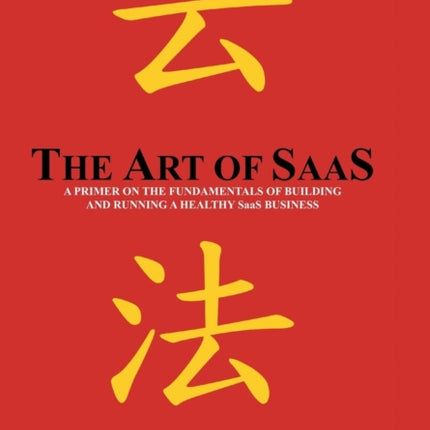 The Art of SaaS
