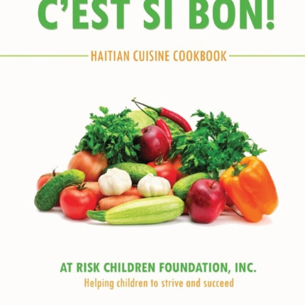 Cest Si Bon Haitian Cuisine Cookbook