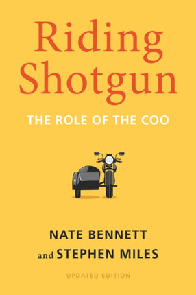 Riding Shotgun: The Role of the COO, Updated Edition