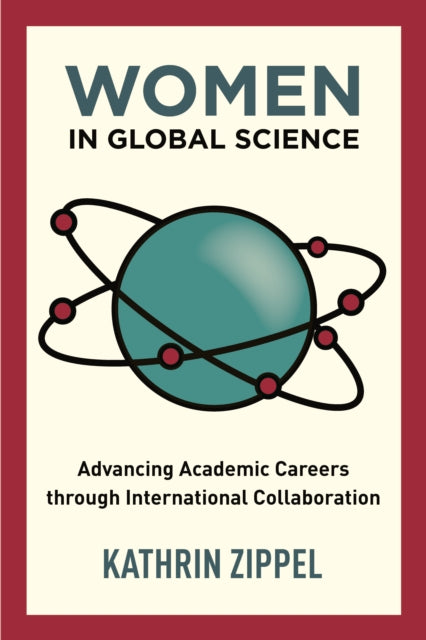 Women in Global Science: Advancing Academic Careers through International Collaboration