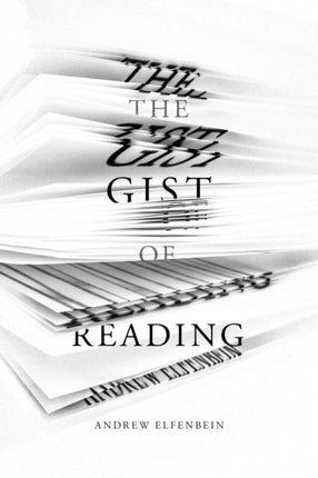 The Gist of Reading