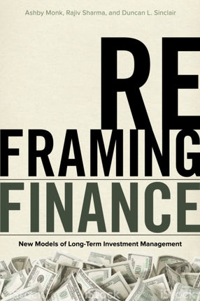 Reframing Finance: New Models of Long-Term