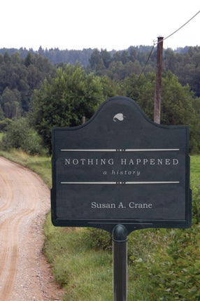 Nothing Happened: A History