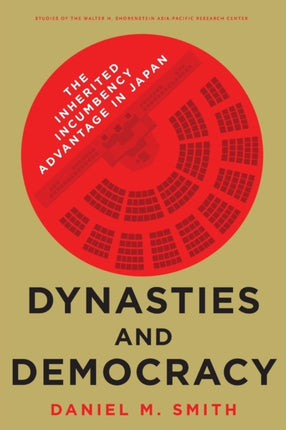 Dynasties and Democracy: The Inherited Incumbency Advantage in Japan