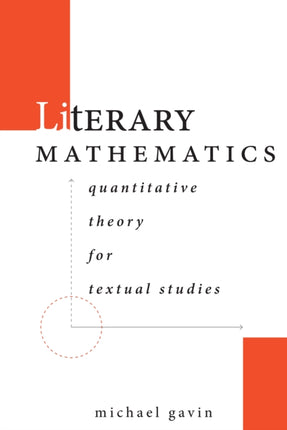 Literary Mathematics: Quantitative Theory for