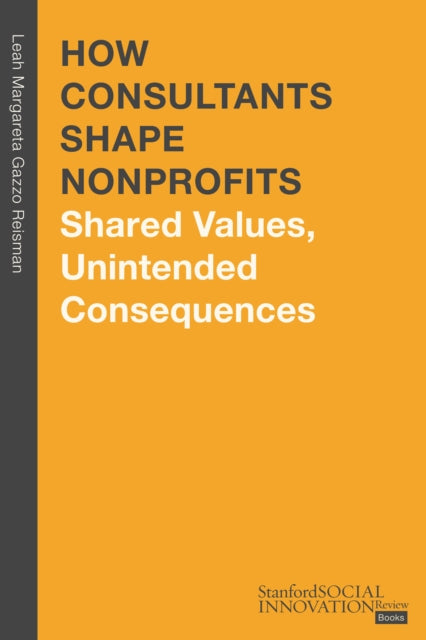 How Consultants Shape Nonprofits