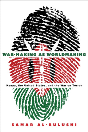 WarMaking as Worldmaking