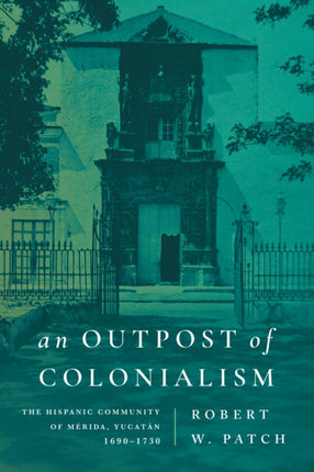 An Outpost of Colonialism